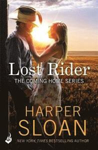 Lost Rider: Coming Home Book 1