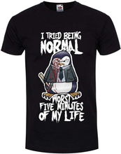 Psycho Penguin Mens I Tried Being Normal T-Shirt