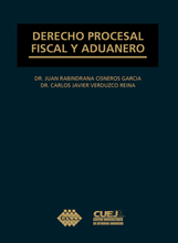 Derecho procesal fiscal y aduanero