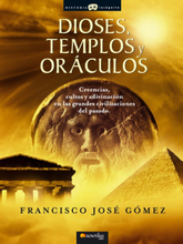 Dioses, templos y oráculos
