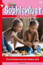 Sophienlust Bestseller 116 – Familienroman