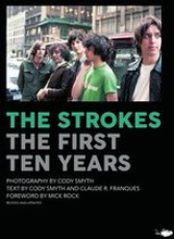 The Strokes: First Ten Years