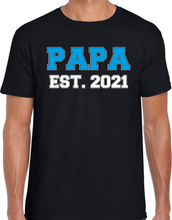 Papa est 2021 t-shirt zwart voor heren - Aanstaande vader/ papa cadeau