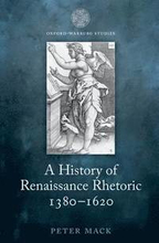 A History of Renaissance Rhetoric 1380-1620