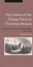 The Dawn of the Cheap Press in Victorian Britain