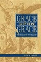 Grace Upon Grace: Spirituality For Today