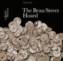 The Beau Street Hoard