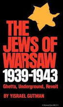 The Jews of Warsaw, 1939-1943