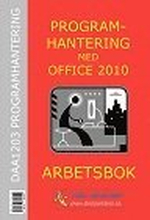 Programhantering med Office 2010 - Arbetsbok