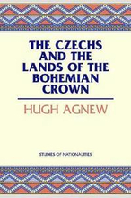 The Czechs and the Lands of the Bohemian Crown
