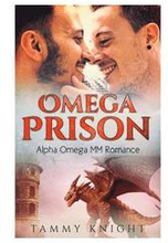 Omega Prison: Alpha Omega MM Romance