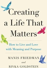 Creating a Life That Matters