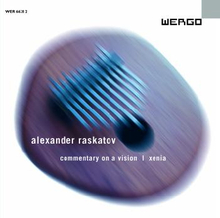 Raskatov Alexander: Commentary On A Vision