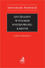 List żelazny w polskim postępowaniu karnym
