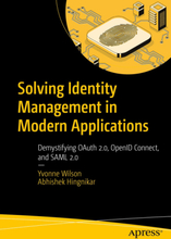 Solving Identity Management in Modern Applications