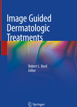 Image Guided Dermatologic Treatments