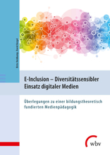E-Inclusion - Diversitätssensibler Einsatz digitaler Medien