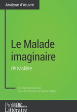 Le Malade imaginaire de Molière (analyse approfondie)