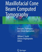 Maxillofacial Cone Beam Computed Tomography
