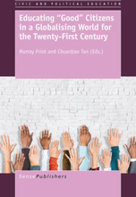 Educating “Good” Citizens in a Globalising World for the Twenty-First Century