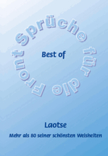 Best of Laotse - Mehr als 80 seiner schönsten Weisheiten