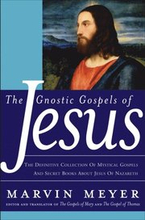 Gnostic Gospels of Jesus