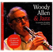 Allen Woody & Jazz: La Passion Du Genie...