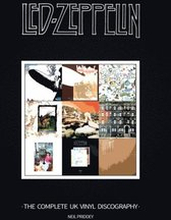 Led Zeppelin: The Complete Uk Vinyl Discography