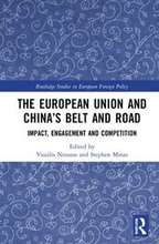 The European Union and Chinas Belt and Road