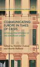 Communicating Europe in Times of Crisis