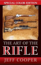Art of the Rifle
