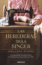 Las Herederas de la Singer / The Singer Heirs