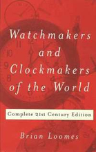 Watchmakers and Clockmakers of the World