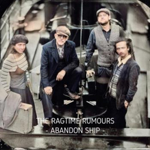 Ragtime Rumours: Abandon Ship