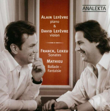Lefèvre Alain & David: Works For Piano & Violin