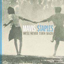 Staples Mavis: We"'ll Never Turn Back (Grey)