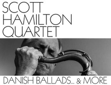 Hamilton Scott Quartet: Danish Ballads... & More