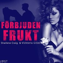 Förbjuden frukt - erotisk novell