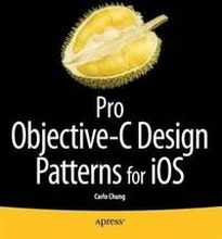 Pro Objective-C Design Patterns for iOS