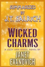 Wicked Charms: A Lizzy and Diesel Novel by Janet Evanovich - Summarized