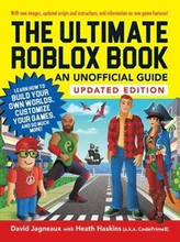 The Ultimate Roblox Book: An Unofficial Guide, Updated Edition