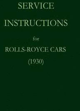Service Instructions for Rolls-Royce Cars (1930)