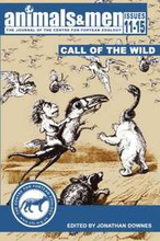 Animals & Men - Issues 11 - 15 - the Call of the Wild