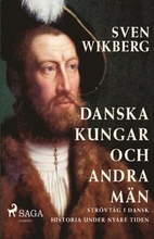 Danska kungar och andra man