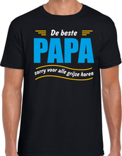 Beste papa sorry voor alle grijze haren vaderdag cadeau t-shirt zwart voor heren