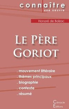 Fiche de lecture Le Pere Goriot de Balzac (Analyse litteraire de reference et resume complet)