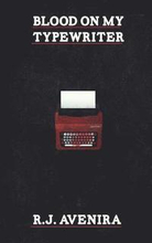 Blood On My Typewriter