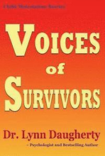 Child Molestation Stories: Voices of Survivors: of Child Sexual Abuse (Molestation, Rape, Incest)