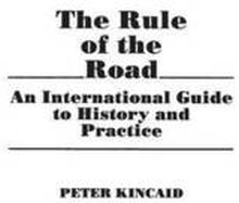 The Rule of the Road