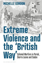 Extreme Violence and the British Way